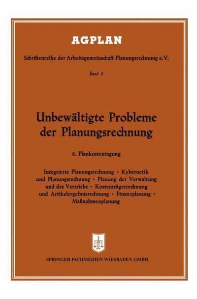 Unbewältigte Probleme der Planungsrechnung