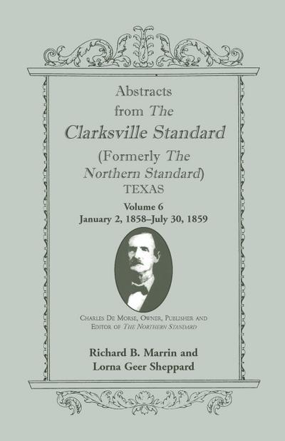 Abstracts from the Clarksville [Texas] Standard (formerly the Northern Standard)
