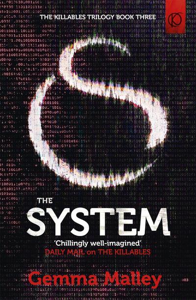 The System (The Killables Book Three)