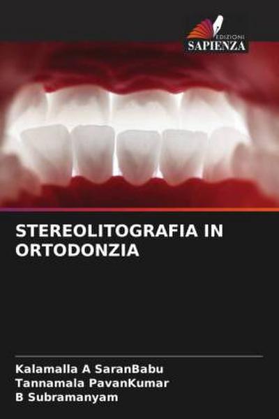 STEREOLITOGRAFIA IN ORTODONZIA