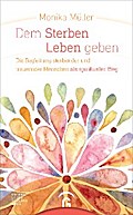 Dem Sterben Leben geben
