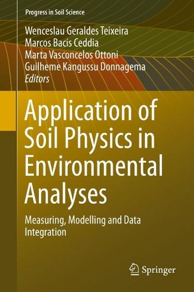 Application of Soil Physics in Environmental Analyses