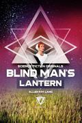 Blind Man’s Lantern