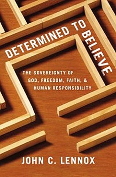 Determined to Believe?