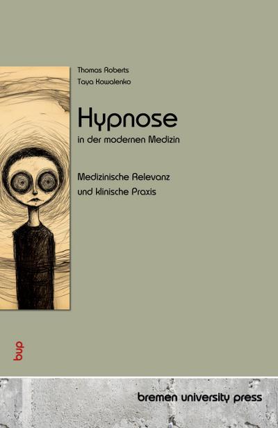 Hypnose in der modernen Medizin