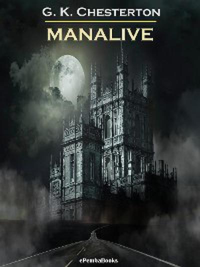Manalive (Annotated)
