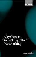 Why there is Something rather than Nothing