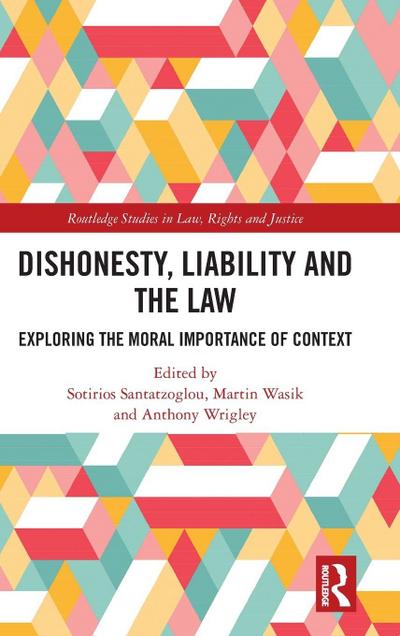 Dishonesty, Liability and the Law