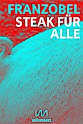 Steak für alle