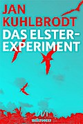 Das Elster-Experiment