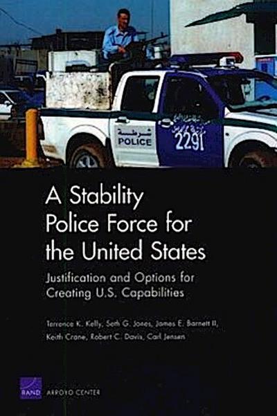 A Stability Police Force for the United States