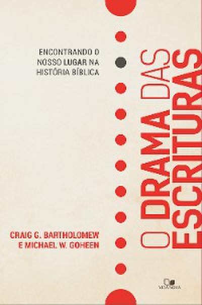 O drama das Escrituras