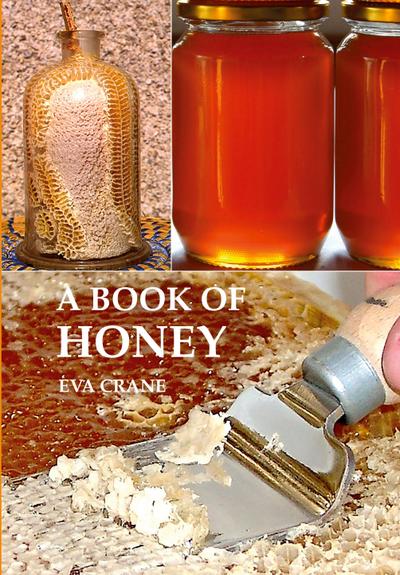 A BOOK OF HONEY