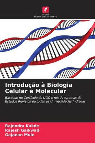 Introdução à Biologia Celular e Molecular