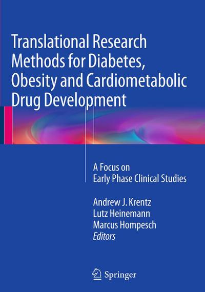 Translational Research Methods for Diabetes, Obesity and Cardiometabolic Drug Development