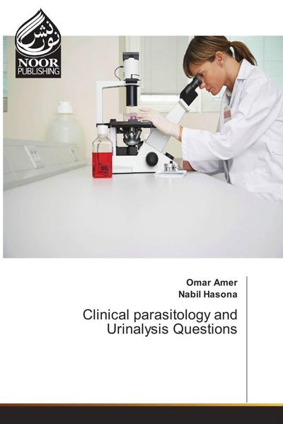 Clinical parasitology and Urinalysis Questions