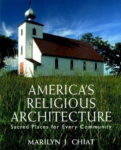 America’s Religious Architecture