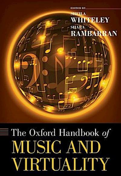 The Oxford Handbook of Music and Virtuality