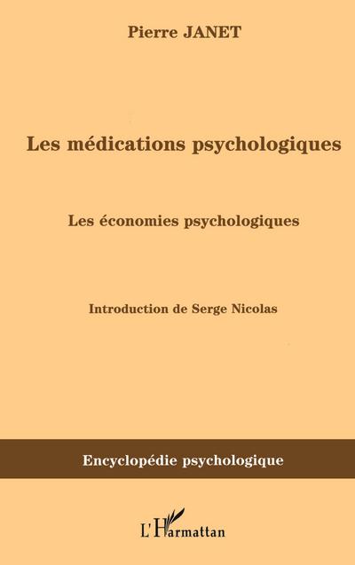 Les médications psychologiques (1919) vol. II