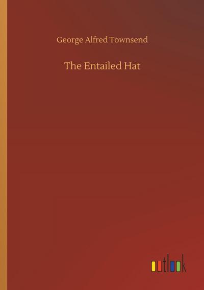 The Entailed Hat