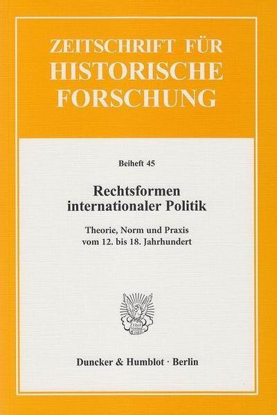 Rechtsformen internationaler Politik