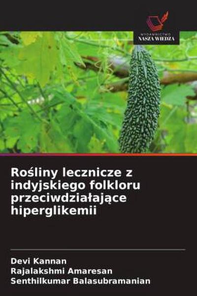 Ro¿liny lecznicze z indyjskiego folkloru przeciwdzia¿aj¿ce hiperglikemii