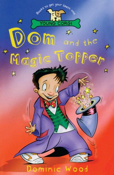Dom And The Magic Topper