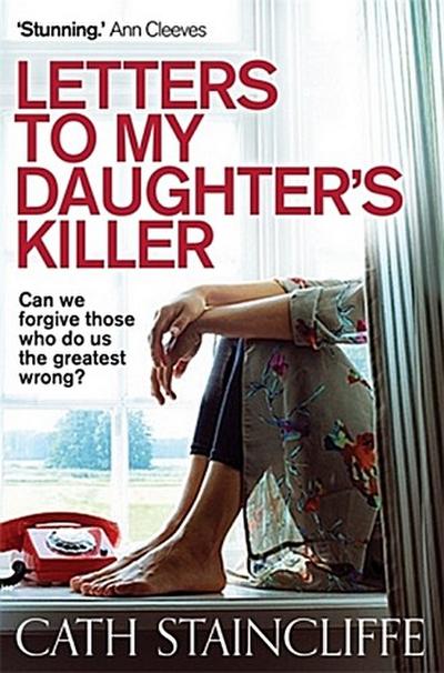 Letters To My Daughter’s Killer