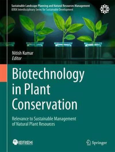 Biotechnology in Plant Conservation