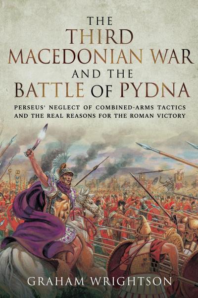 Third Macedonian War and Battle of Pydna