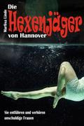 Die Hexenjäger von Hannover