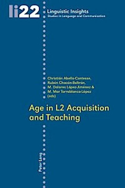 Age in L2 Acquisition and Teaching