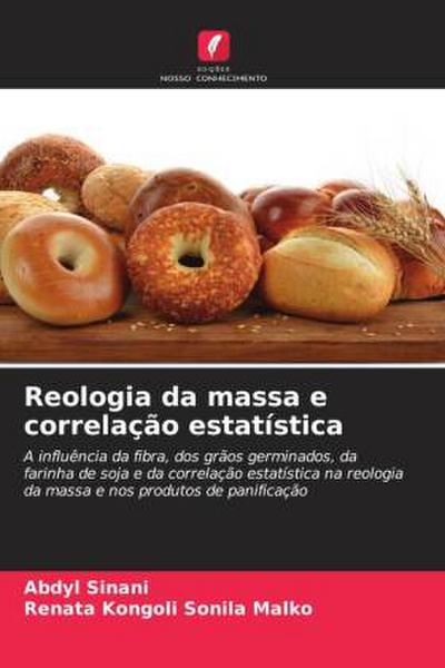 Reologia da massa e correlação estatística