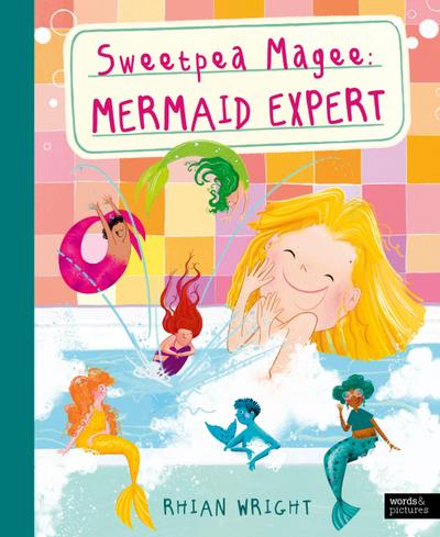 Sweetpea Magee: Mermaid Expert