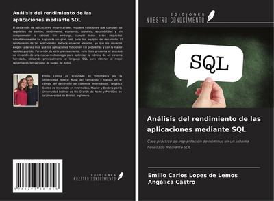 Análisis del rendimiento de las aplicaciones mediante SQL