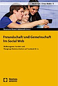 Freundschaft und Gemeinschaft im Social Web