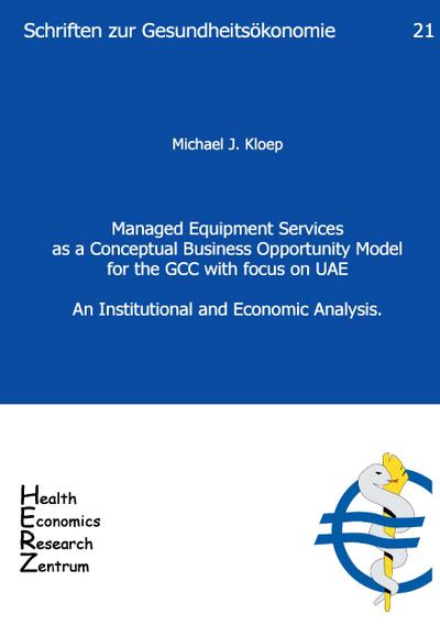 Managed Equipment Services as a Conceptual Business Opportunity Model for the GCC with focus on UAE