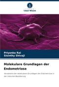 Molekulare Grundlagen der Endometriose