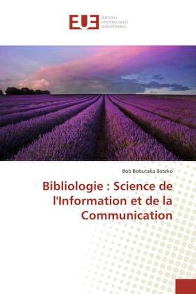 Bibliologie : Science de l’Information et de la Communication