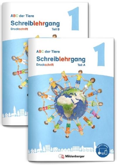 ABC der Tiere 1 Neubearbeitung - Schreiblehrgang Druckschrift, Teil A und B