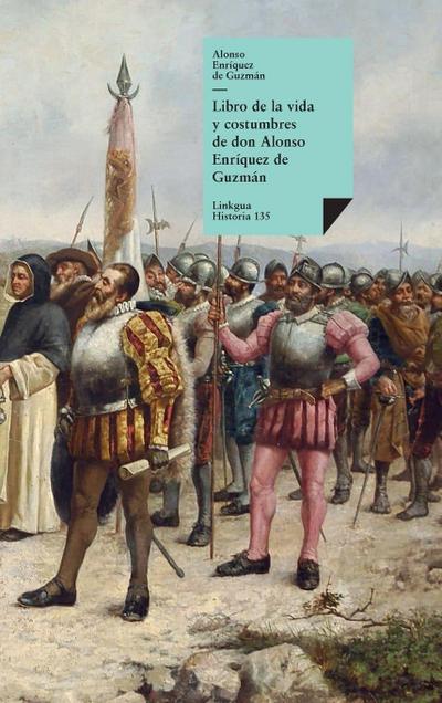 Libro de la vida y costumbres de don Alonso Enríquez de Guzmán