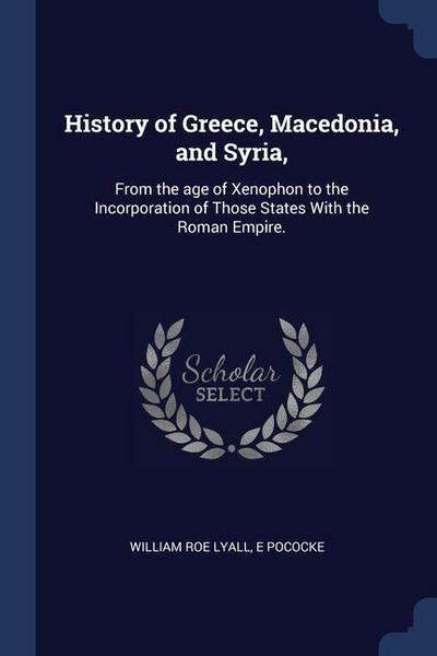 History of Greece, Macedonia, and Syria