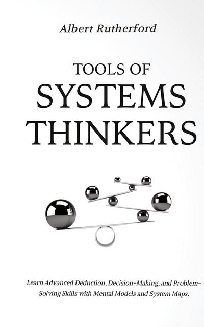 Tools of Systems Thinkers