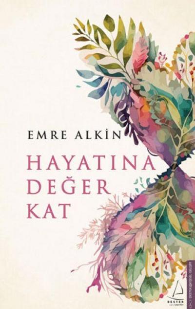 Hayatina Deger Kat