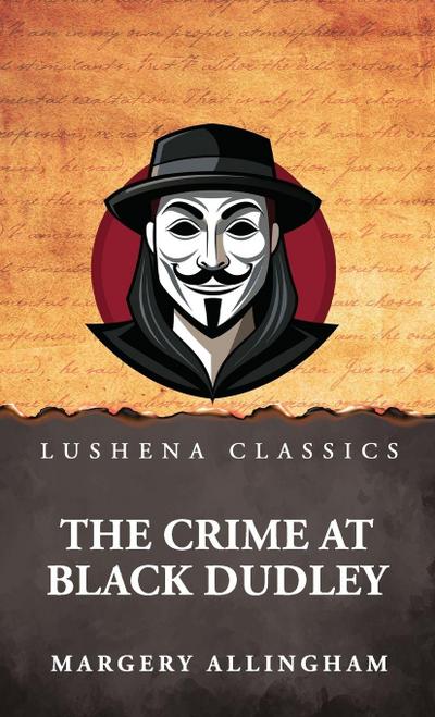 The Crime at Black Dudley