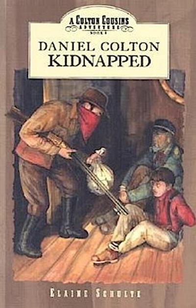 Daniel Colton Kidnapped