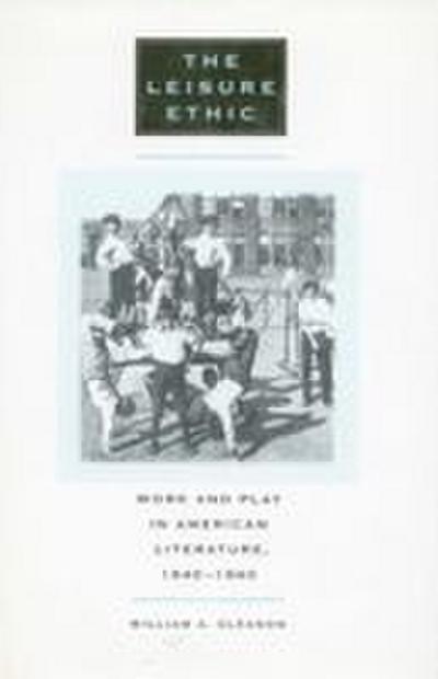 The Leisure Ethic