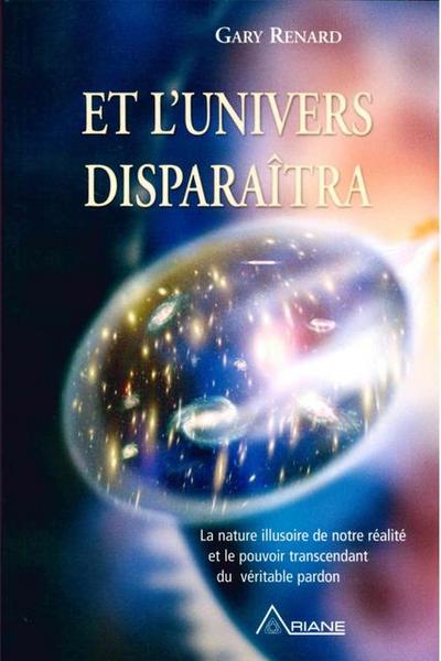 Et l’univers disparaitra