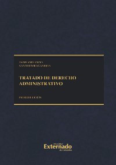 Tratado de Derecho Administrativo, tomo I