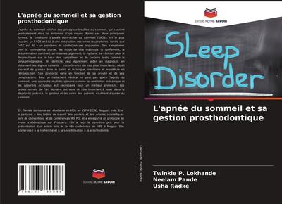 L’apnée du sommeil et sa gestion prosthodontique
